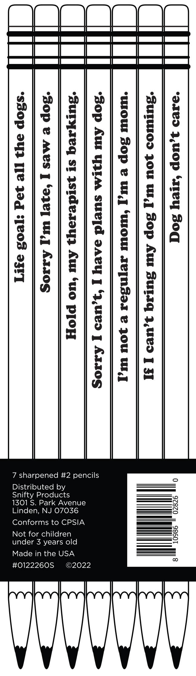 LIFE GOAL: PET ALL THE DOGS PENCIL SET