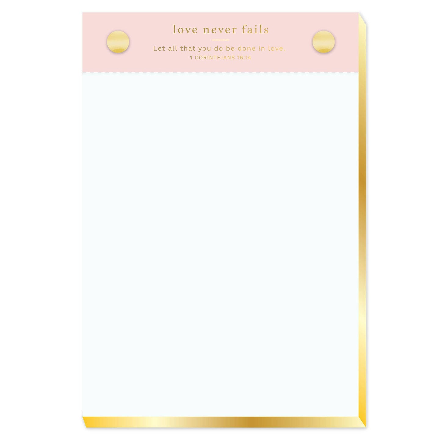 Love Never Fails Desktop Notepad