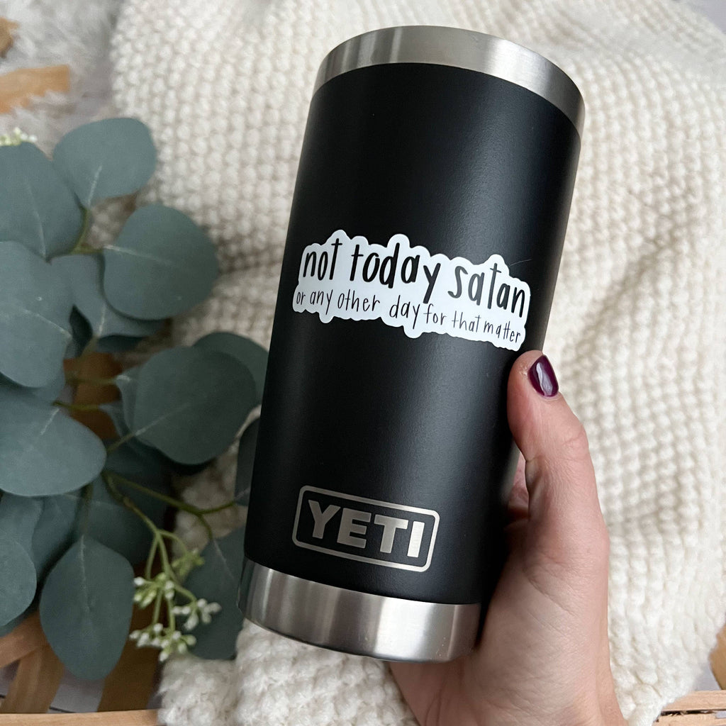 Not Today Satan Sticker | Faith stickers & decals