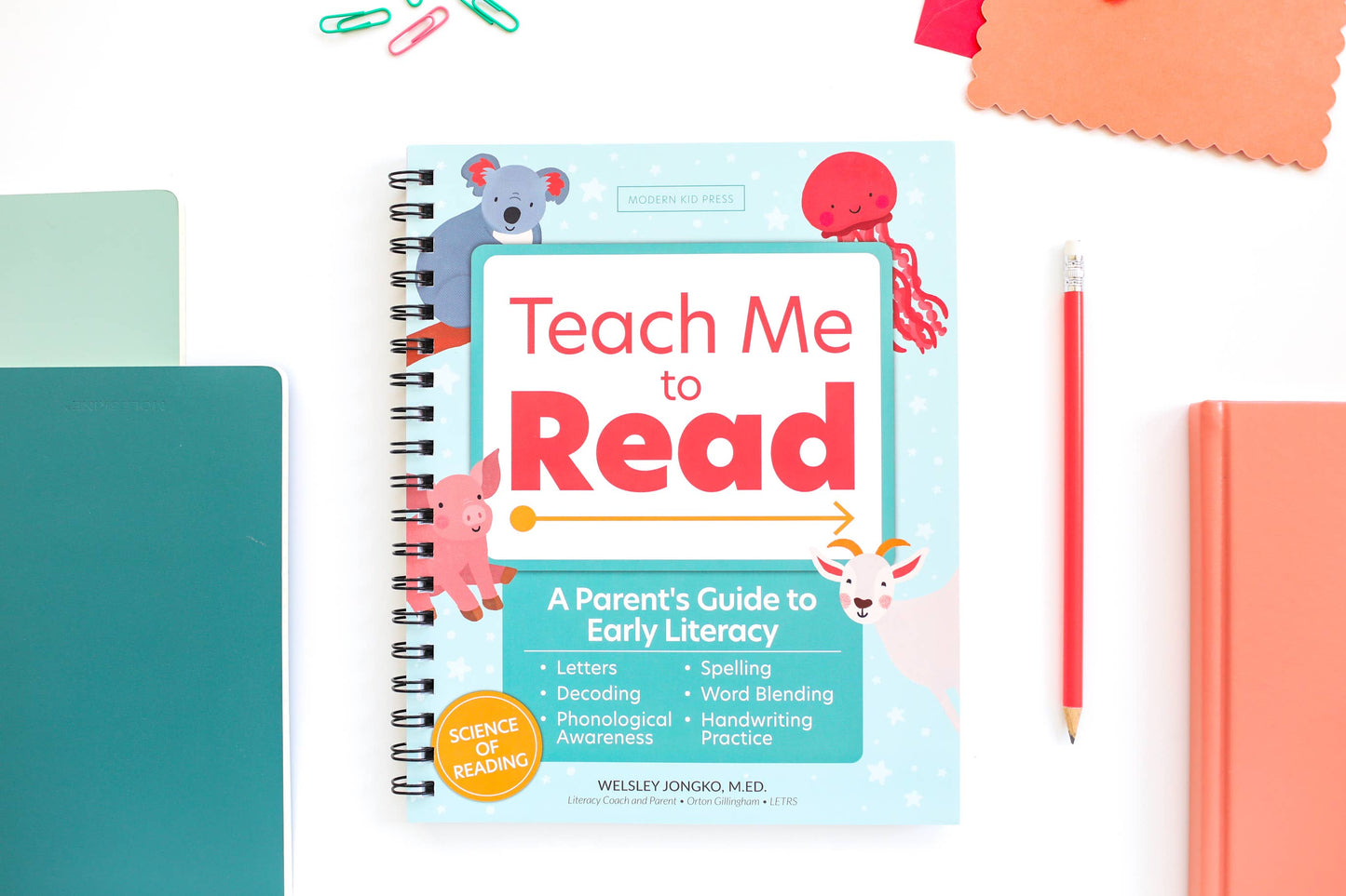 Teach Me to Read: A Parent Guided Student Workbook for Kids