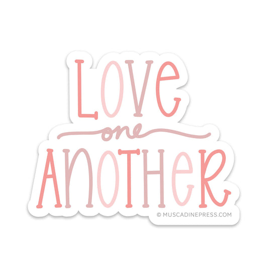 Vinyl Sticker, Love one Another