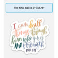 Philippians 4:13 Sticker | Christian sticker | Faith decal