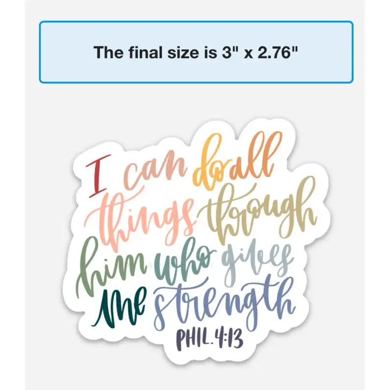 Philippians 4:13 Sticker | Christian sticker | Faith decal