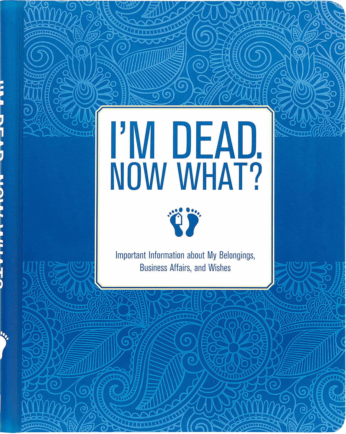 I'm Dead, Now What? Organizer