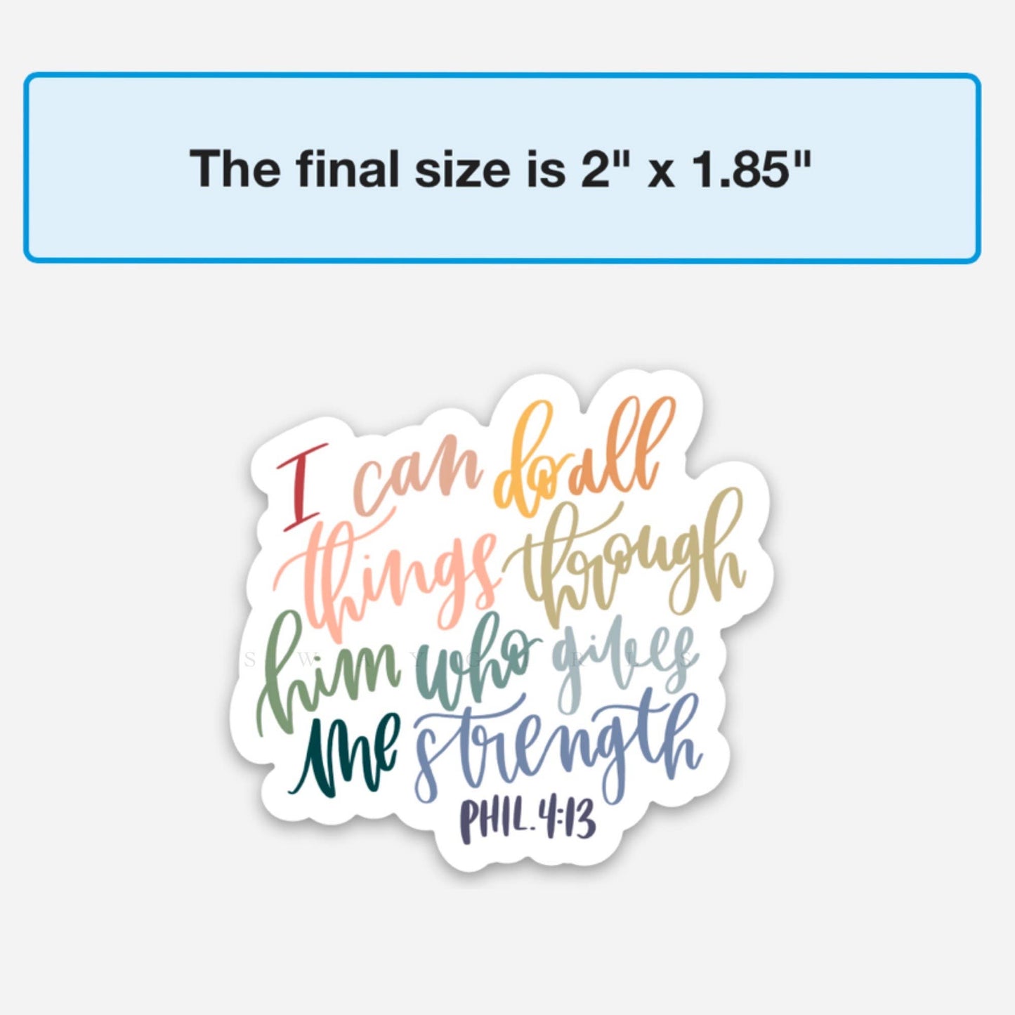 Philippians 4:13 Sticker | Christian sticker | Faith decal