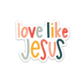 Love like Jesus sticker | Christian faith stickers & decals