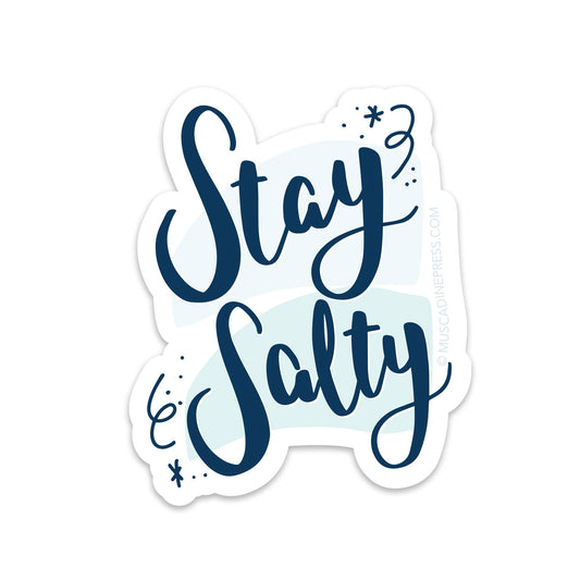Vinyl Sticker, Stay Salty