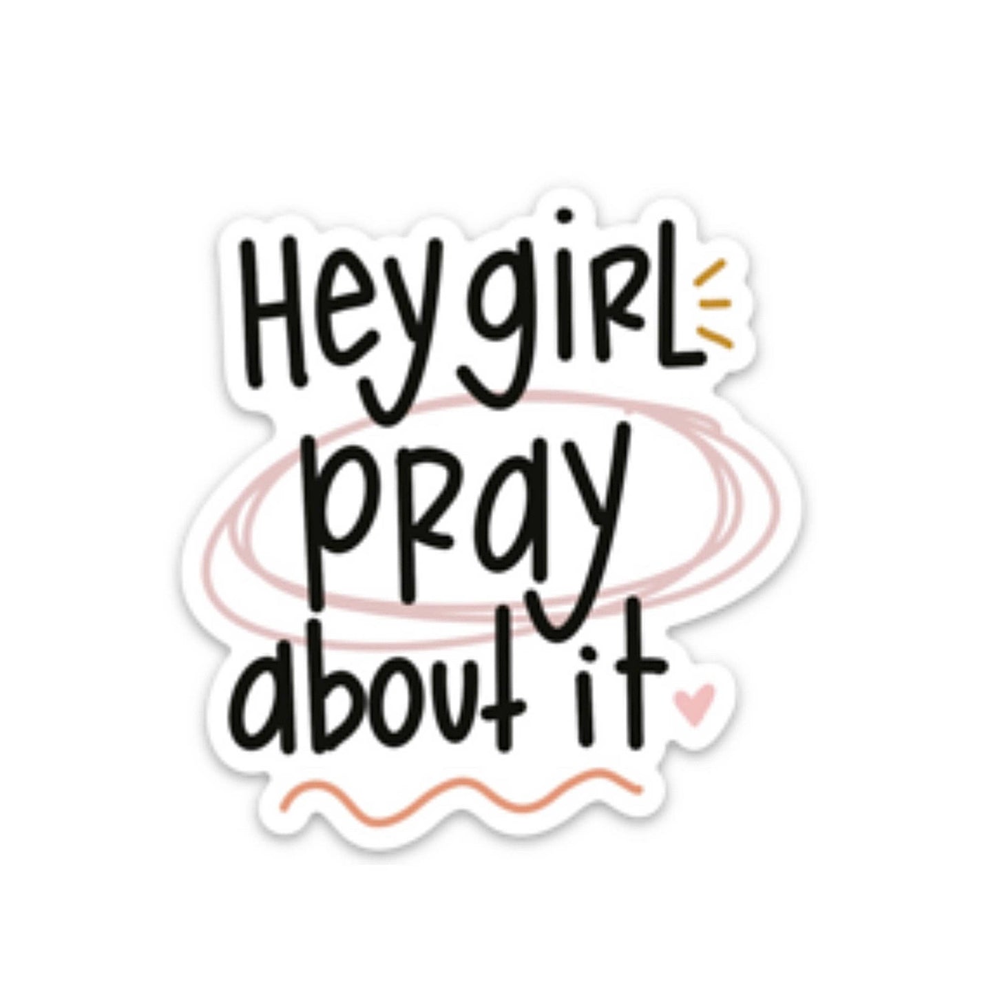 Girl Pray About It Sticker | Christian stickers