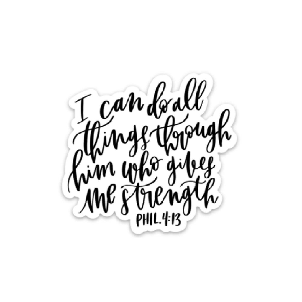 Philippians 4:13 Sticker | Christian sticker | Faith decal