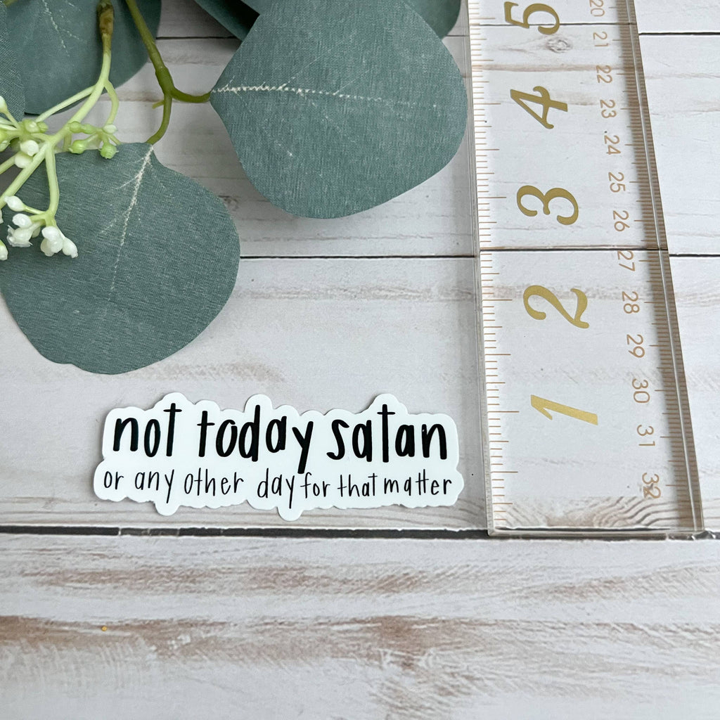 Not Today Satan Sticker | Faith stickers & decals